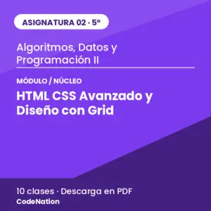 02 · Núcleo 3 — HTML/CSS Avanzado y Diseño con Grid