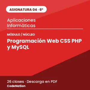 04 · Núcleo 1 — Programación Web: CSS, PHP y MySQL