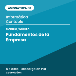 06 · Núcleo 1 — Fundamentos de la Empresa