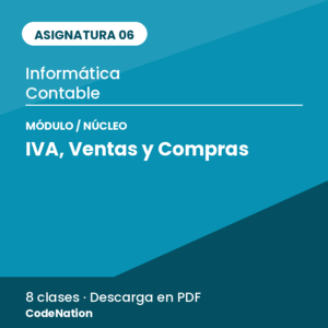 06 · Núcleo 3 — IVA, Ventas y Compras